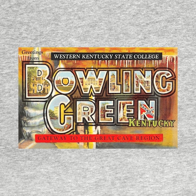 Greetings from Bowling Green, Kentucky - Vintage Large Letter Postcard by Naves